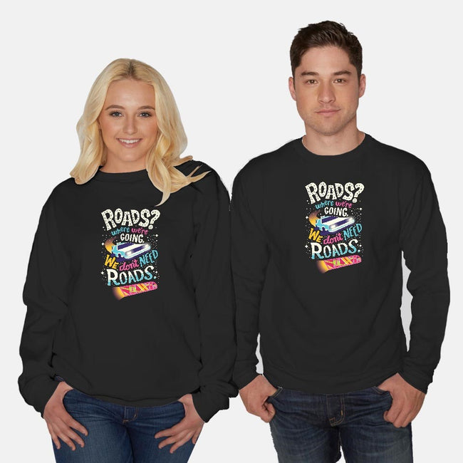 No Roads-unisex crew neck sweatshirt-risarodil