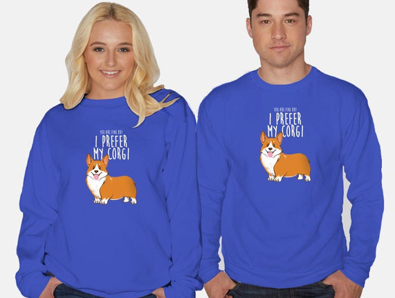 I Prefer My Corgi
