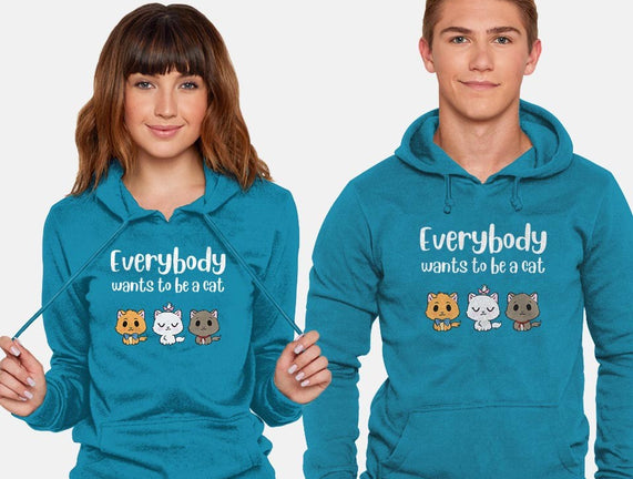 Everybody Wants to be A Cat