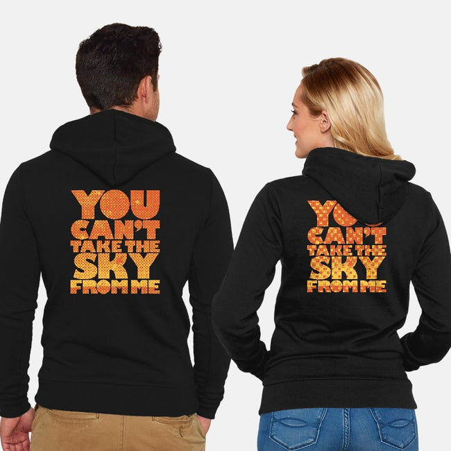 You Can't Take the Sky-unisex zip-up sweatshirt-geekchic_tees