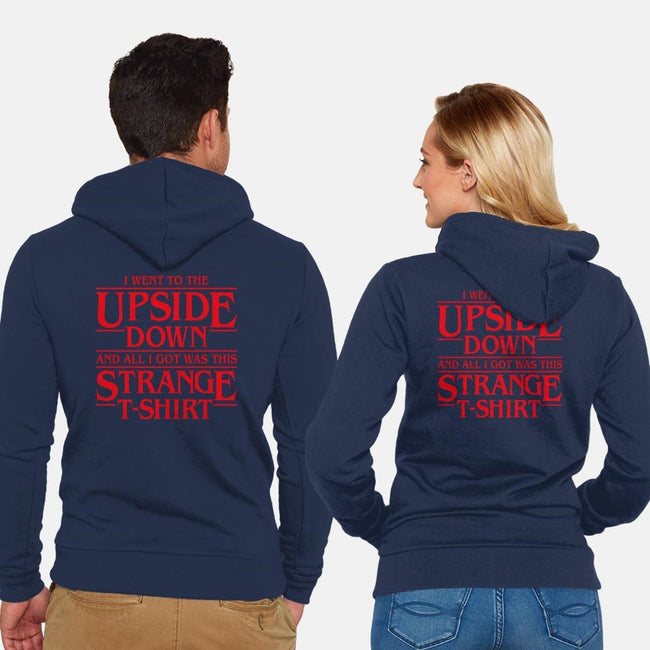 I Went to the Upside Down-unisex zip-up sweatshirt-Olipop