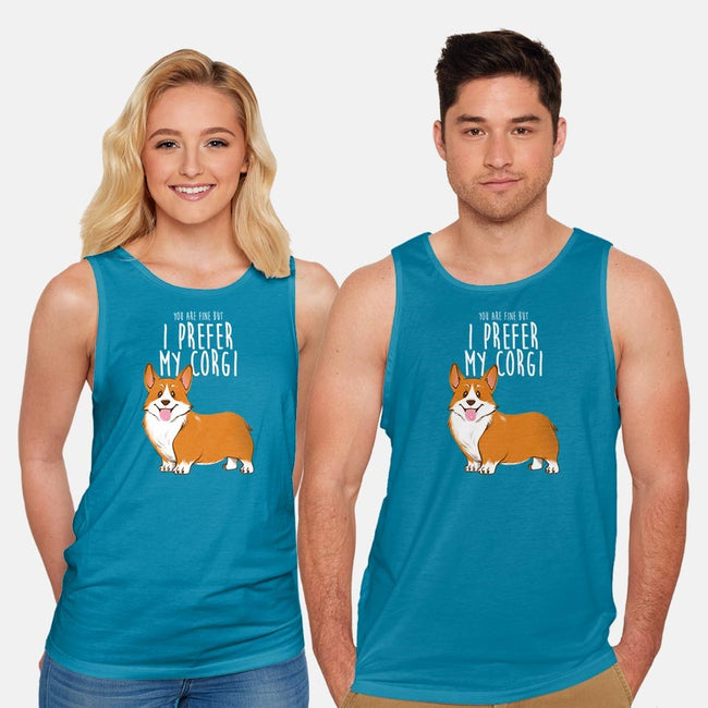 I Prefer My Corgi-unisex basic tank-ursulalopez