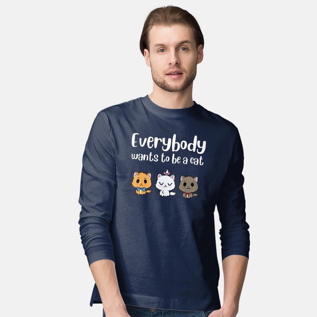 Everybody Wants to be A Cat-mens long sleeved tee-kosmicsatellite