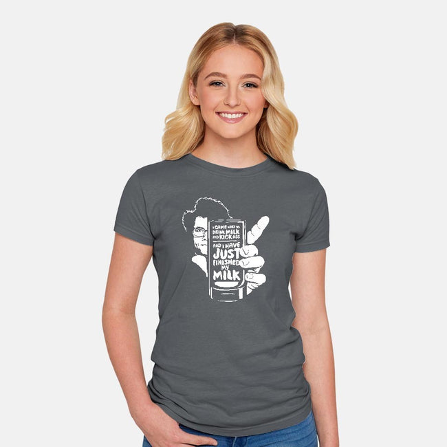 Drink Milk and Kick Ass-womens fitted tee-butcherbilly