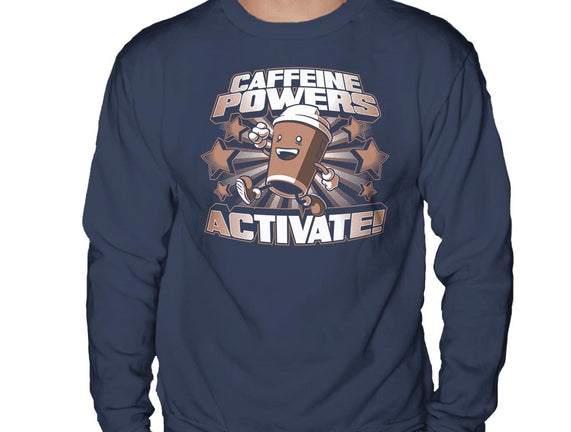 Caffeine Powers, Activate!