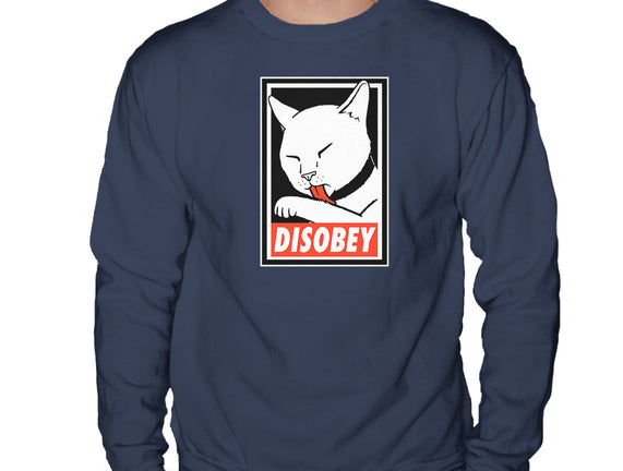 DISOBEY!