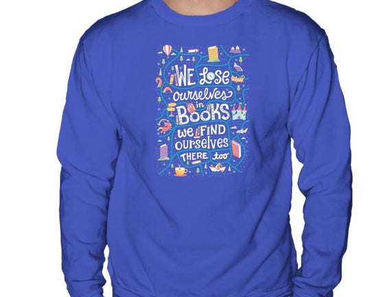 We Lose Ourselves in Books