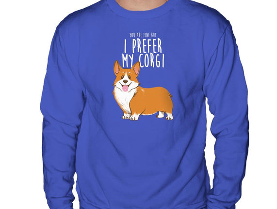 I Prefer My Corgi