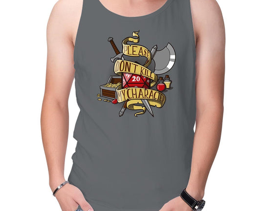 Don't Kill my Character