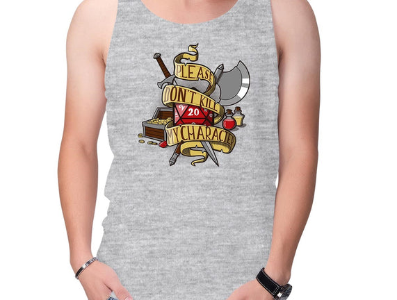 Don't Kill my Character