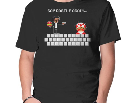 Say Castle Again!