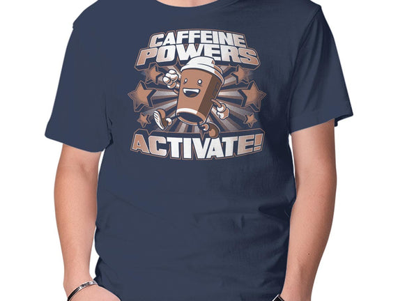 Caffeine Powers, Activate!