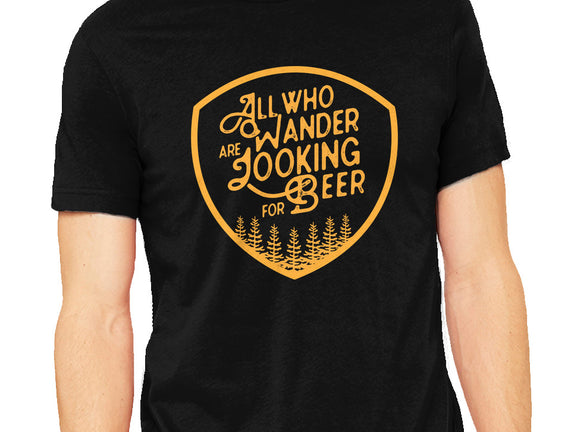 All Who Wander are Looking for Beer