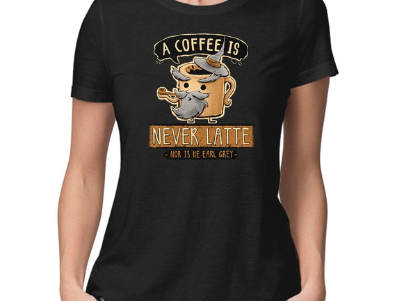 A Coffee is Never Latte