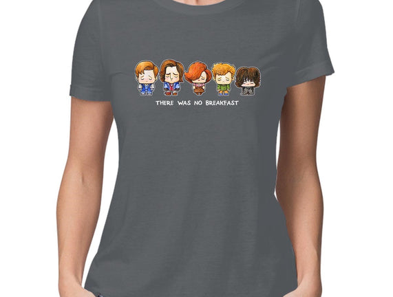 There Was No Breakfast